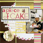a pieace of CAKE